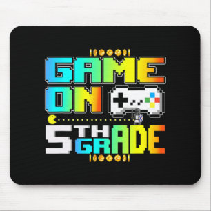 Game On 5th Grade Gaming Video Gamer Back To Schoo Mouse Mat