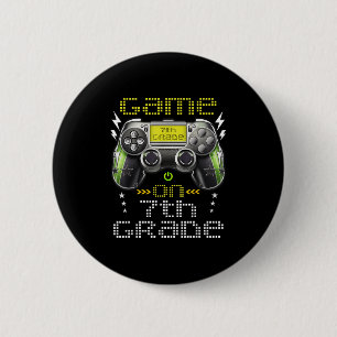 Game On 7th Grade Back To School For Kids Girls Bo 6 Cm Round Badge