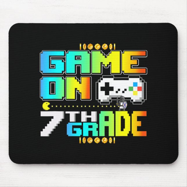 Game On 7th Grade Gaming Video Gamer Back To Schoo Mouse Mat (Front)