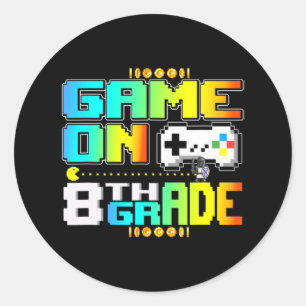 Game On 8th Grade Gaming Video Gamer Back To Schoo Classic Round Sticker
