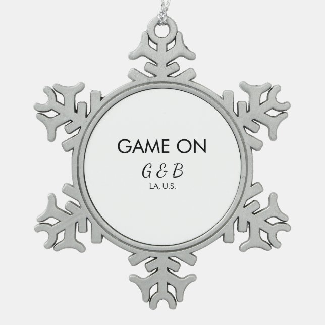 Game on add couple name wedding party place city g snowflake pewter christmas ornament (Front)