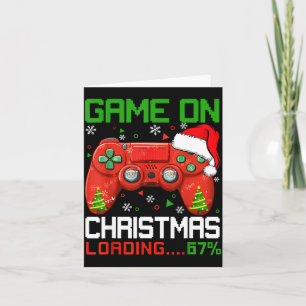 Game On Christmas Loading 67% Funny 6 7 Meme Xmas Card