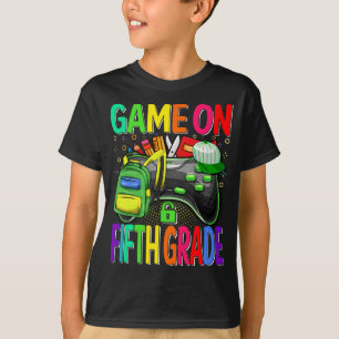 Game On Fifth Grade Back To School T-Shirt