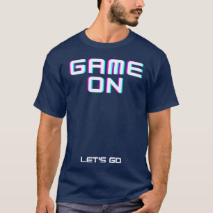 Game On Sports s Gifts For Him For Her family T-Shirt