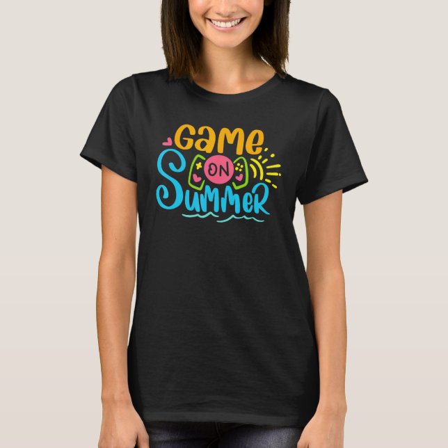 Game On Summer Loading Last Day Of School Summer G T-Shirt (Front)