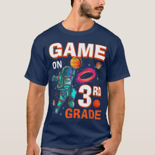 Game On Third Grade Astronaut Basketball First Day T-Shirt