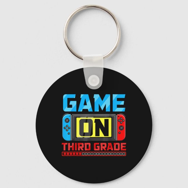 Game On Third Grade Gamer Back To School First Day Key Ring (Front)