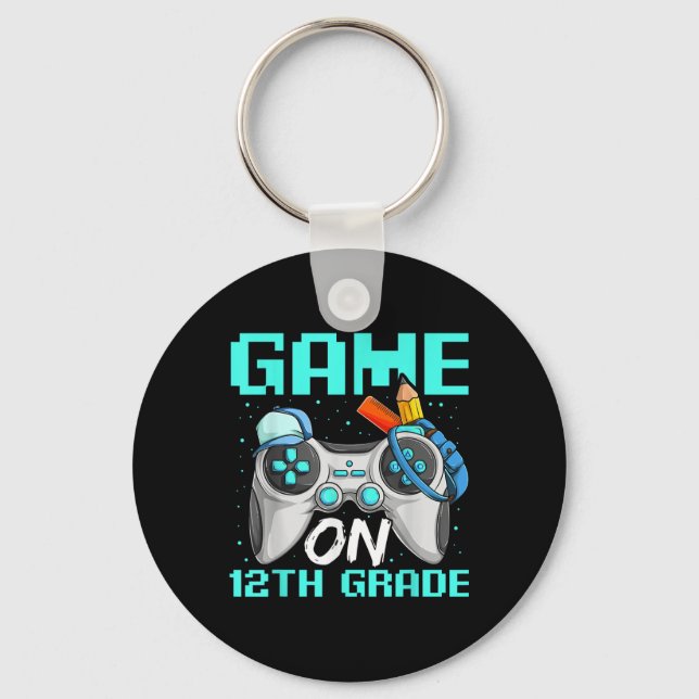 Game On Twelfth Grade Shirts, Funny Gamer Boy Back Key Ring (Front)