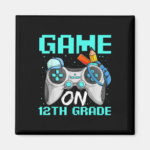 Game On Twelfth Grade Shirts, Funny Gamer Boy Back Magnet