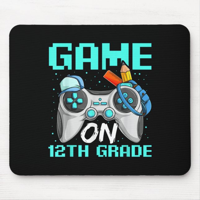 Game On Twelfth Grade Shirts, Funny Gamer Boy Back Mouse Mat (Front)