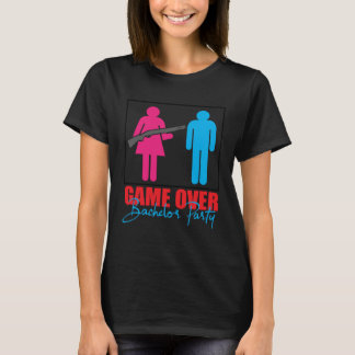 Game Over Bachelor Party  Bachelorette T-Shirt