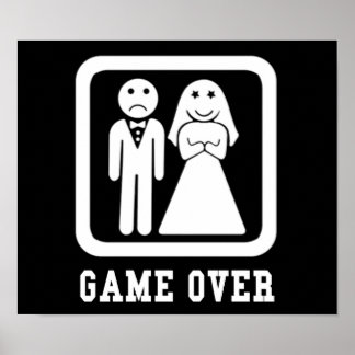 Game Over | Bachelor Stag Party Gift (Black/White) Poster