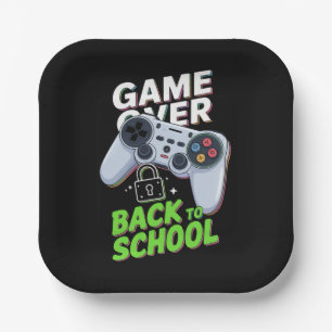 Game Over Back To School Funny First Day School Paper Plate