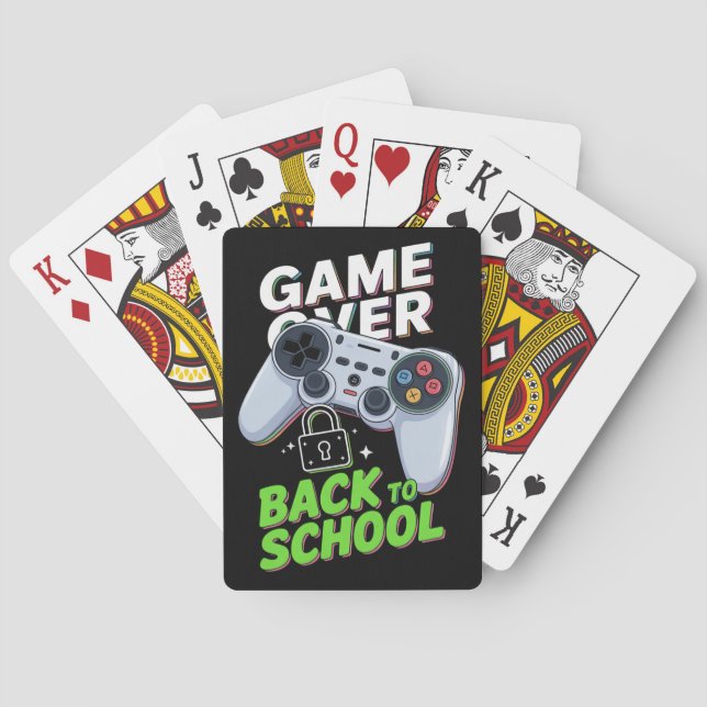 Game Over Back To School Funny First Day School Playing Cards (Back)