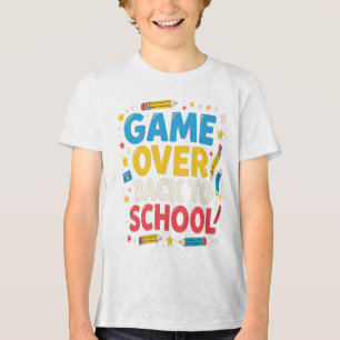 Game Over Back to School Funny Teacher Student  Tri-Blend Shirt