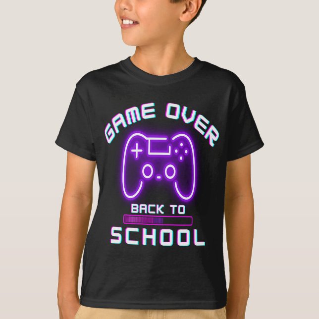 Game Over Back To School T-Shirt (Front)