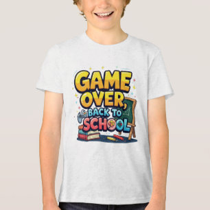Game Over Back to School T-Shirt   Funny Gamer Sch Tri-Blend Shirt