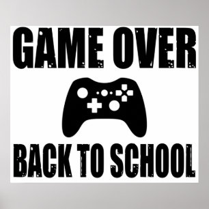 game over back to school white poster