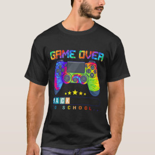 Game Over Byck To School Fun Kids First Day School T-Shirt