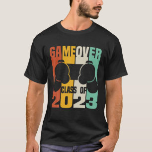 Game Over Class Of 2023, Senior 2023 T-Shirt
