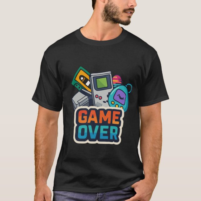 GAME OVER - Digital Nostalgia in Hardcore Mode T-Shirt (Front)