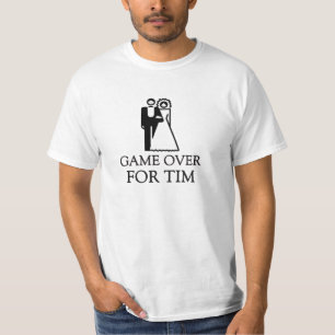 Game Over For Tim T-Shirt