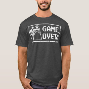 Game over Funny Vintage Video gamer Bachelor Weddi T-Shirt