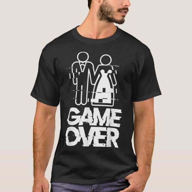 Game Over Glitch Bride Groom Funny Wedding  T-Shirt (Front)