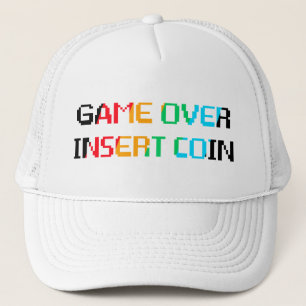Game Over Insert Coin Trucker Hat