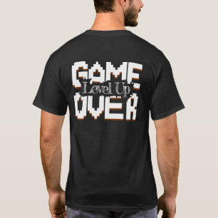 Game Over, Level Up: Pixelated Retro Game World T-Shirt