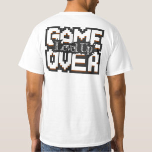 Game Over, Level Up: Pixelated Retro Game World T-Shirt