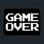 Game Over Magnet<br><div class="desc">Game Over Premium Magnet.

Customisable Background.

 Choose background colour by clicking on the Customise it! button,  Edit,  Background.</div>