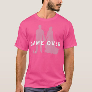 Game Over Marriage Proposal Bachelor Party Groomsm T-Shirt