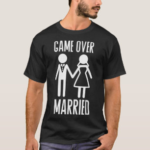 Game Over Married Wedding Bride Groom Just Married T-Shirt