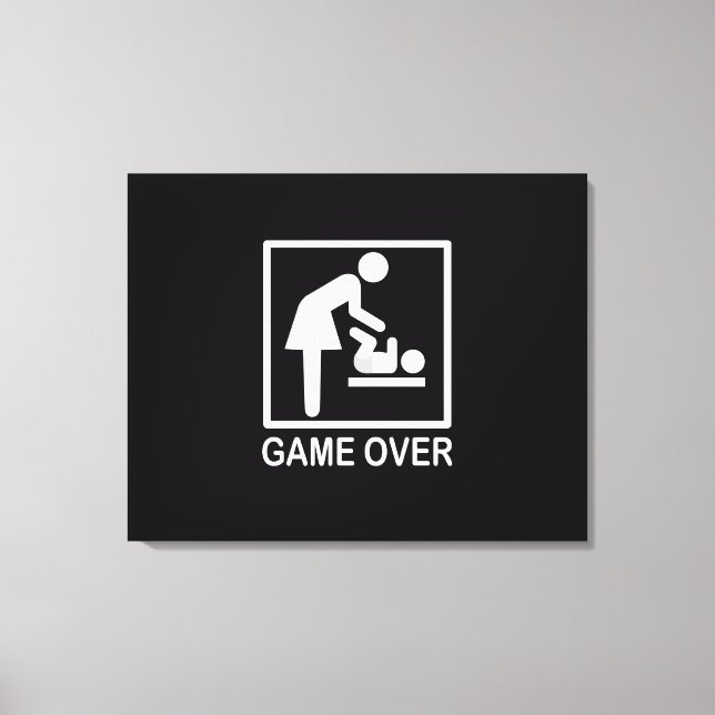 Game Over Mum Humourous Signage Canvas Print (Front)