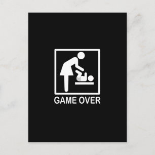 Game Over Mum Humourous Signage Postcard