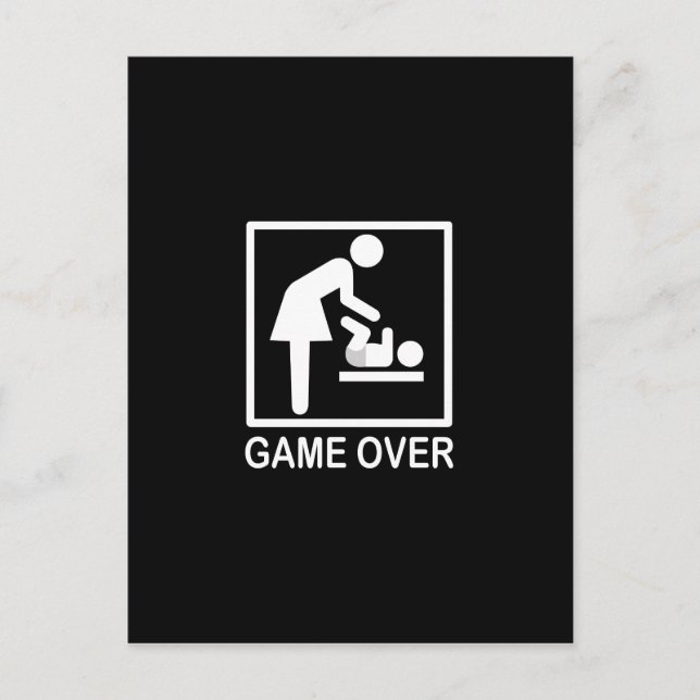 Game Over Mum Humourous Signage Postcard (Front)