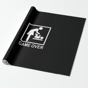 Game Over Mum Humourous Signage Wrapping Paper
