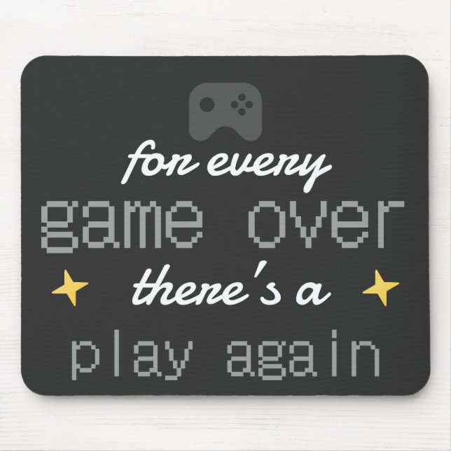 Game Over Play Again Gamer Quote Mouse Mat (Front)