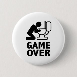 Game over puke toilet 6 cm round badge