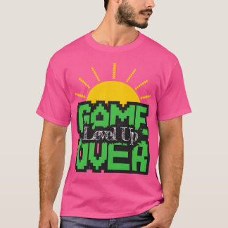 Game Over Revive Old Games Level Up Your Game fami T-Shirt