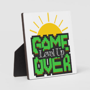 Game Over, Revive retro games with, level up Plaque