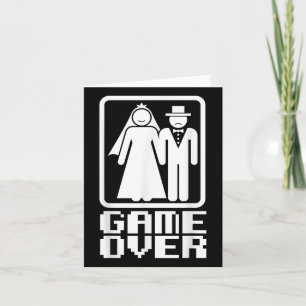 Game Over Shirt Funny Wedding Bride Groom Gamer Te Card