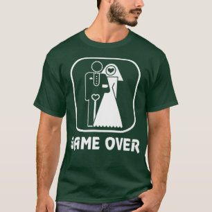 Game Over Stag Party FunnyBride Groom  T-Shirt