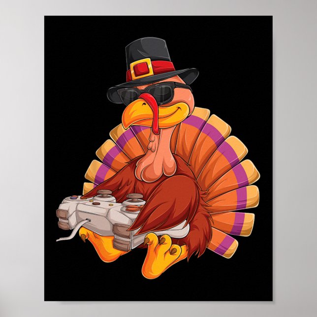 Game Thanksgiving Turkey Gamer Boys Kids Teens Gam Poster (Front)