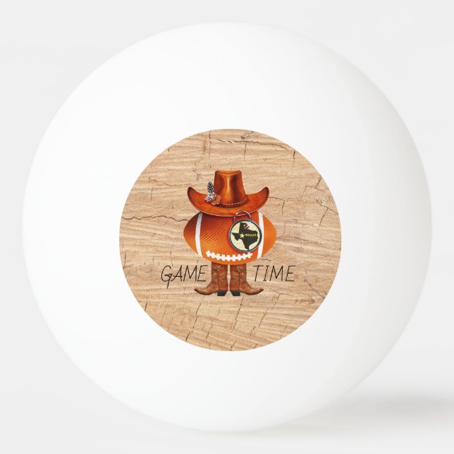 "GAME TIME" Texas Dallas Football Fan Ping Pong Ba Ball (Front)