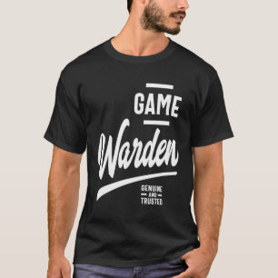 Game Warden Gift Funny Job Title Profession T-Shirt