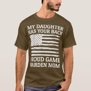 Game Warden Mum ApparelCute Moms Design  T-Shirt