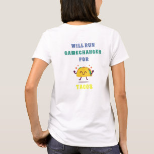 GameChanger for TACOS Shirt