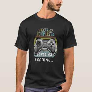 Gamer 1st Birthday Level 1 Complete Level 2 Loadin T-Shirt